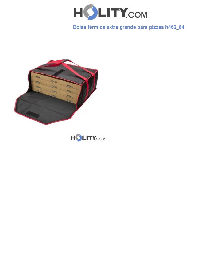 Bolsa térmica extra grande para pizzas h462_84