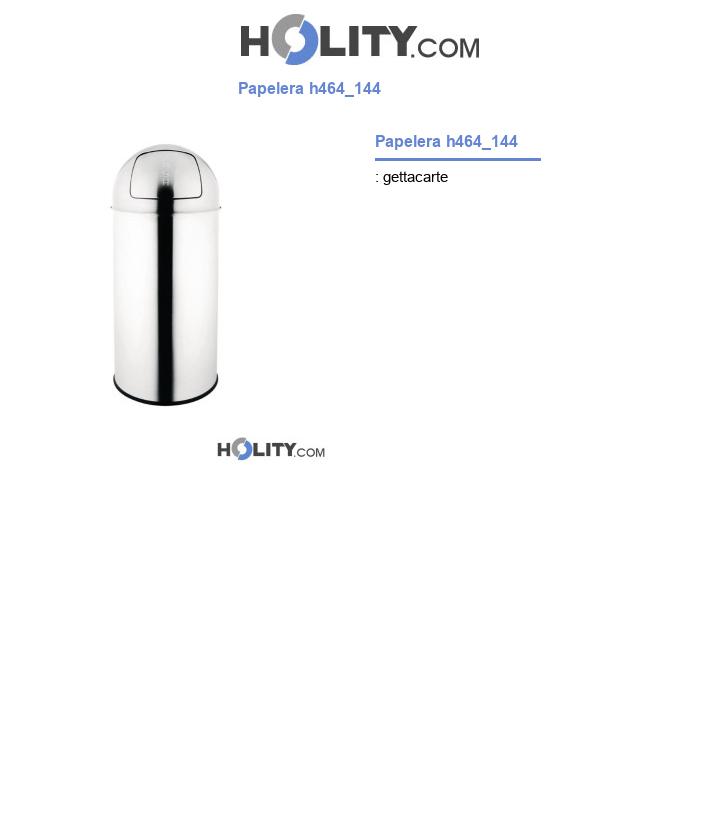 Papelera h464_144