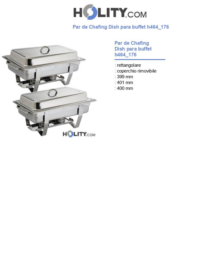 Par de Chafing Dish para buffet h464_176