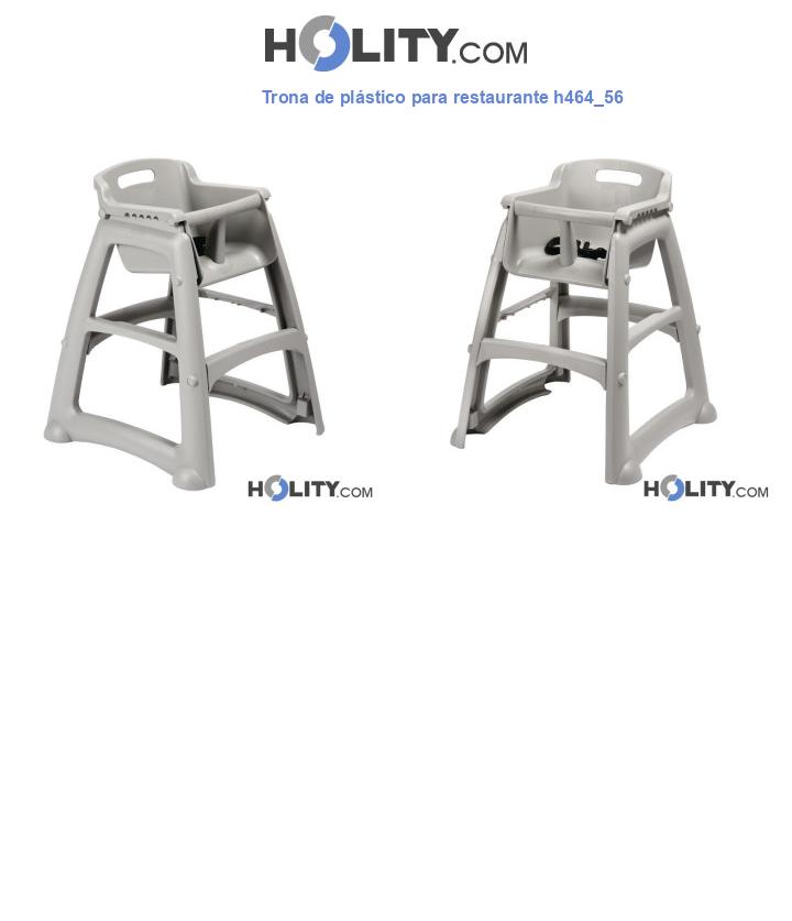 Trona de plástico para restaurante h464_56