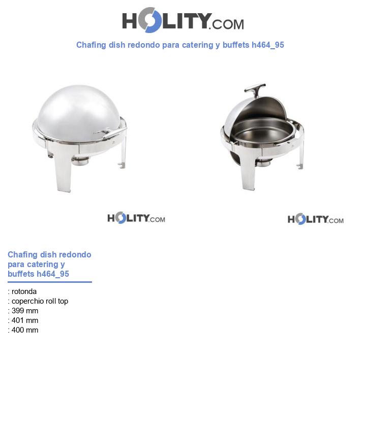 Chafing dish redondo para catering y buffets h464_95