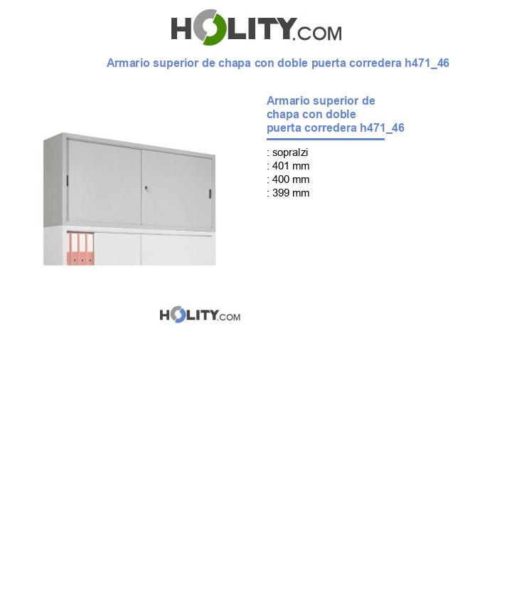 Armario superior de chapa con doble puerta corredera h471_46