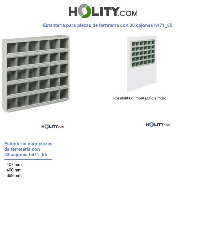 Estantería para piezas de ferretería con 30 cajones h471_55