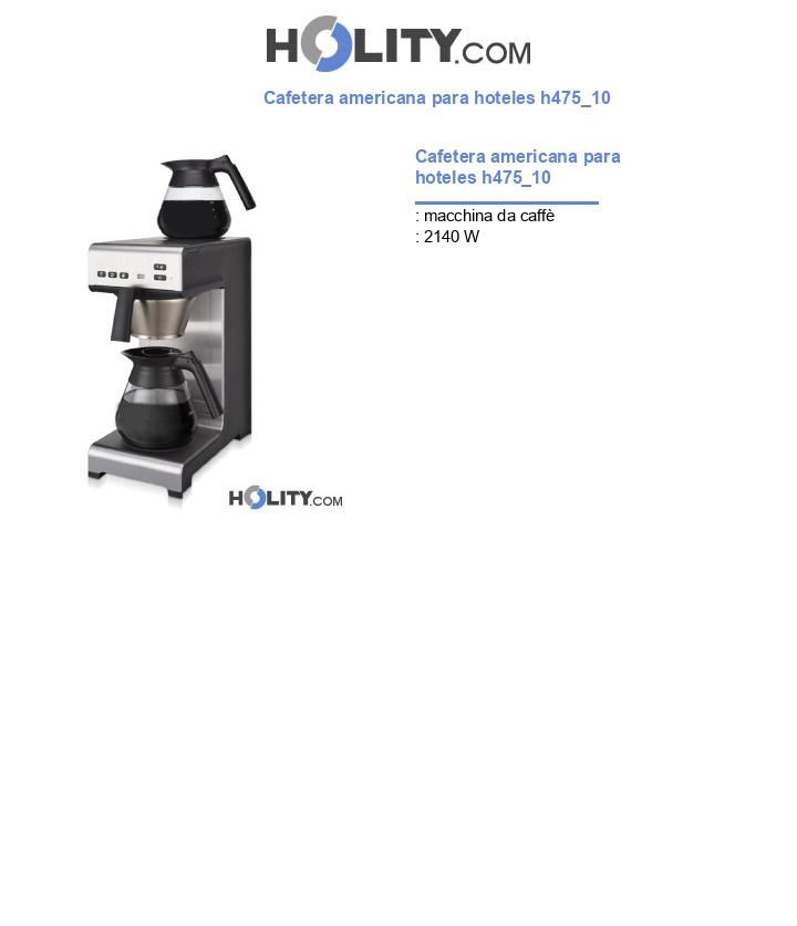 Cafetera americana para hoteles h475_10