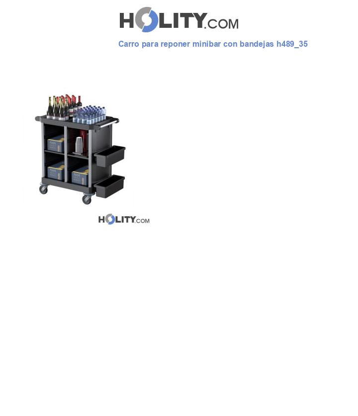 Carro para reponer minibar con bandejas h489_35