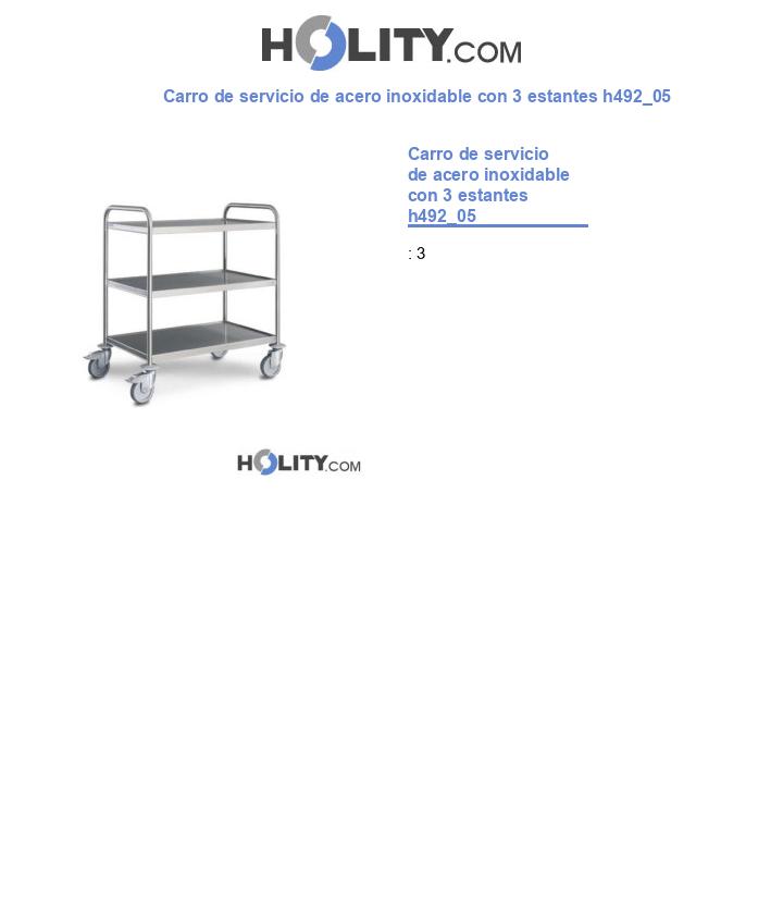 Carro de servicio de acero inoxidable con 3 estantes h492_05