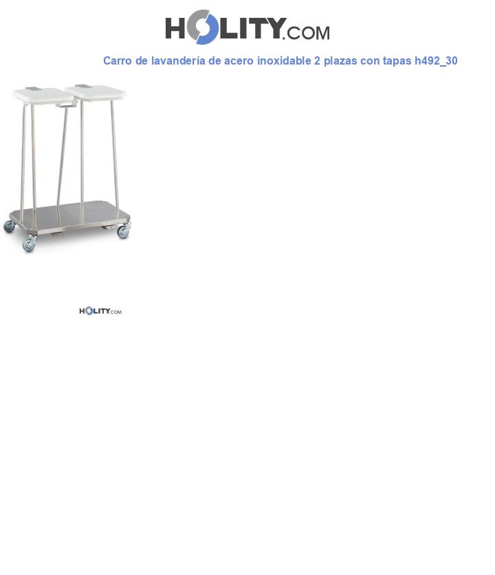 Carro de lavandería de acero inoxidable 2 plazas con tapas h492_30
