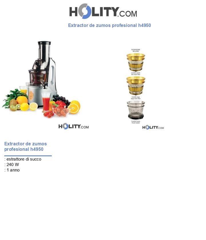 Extractor de zumos profesional h4950
