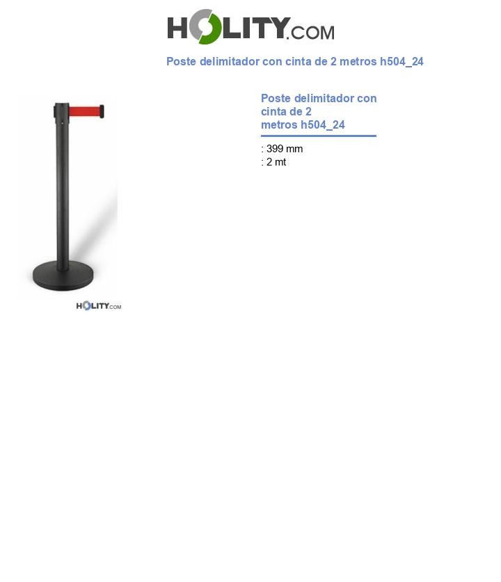 Poste delimitador con cinta de 2 metros h504_24