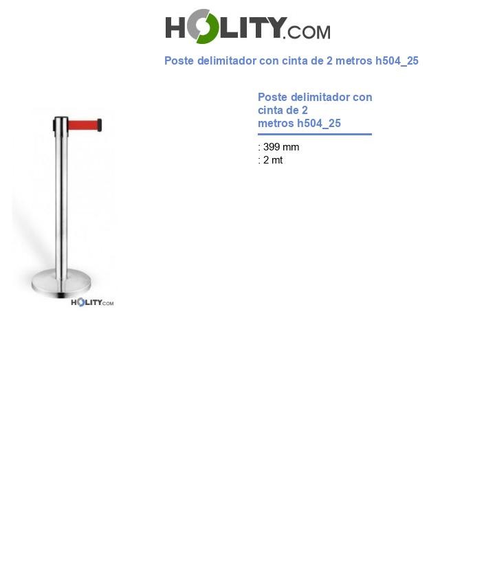 Poste delimitador con cinta de 2 metros h504_25