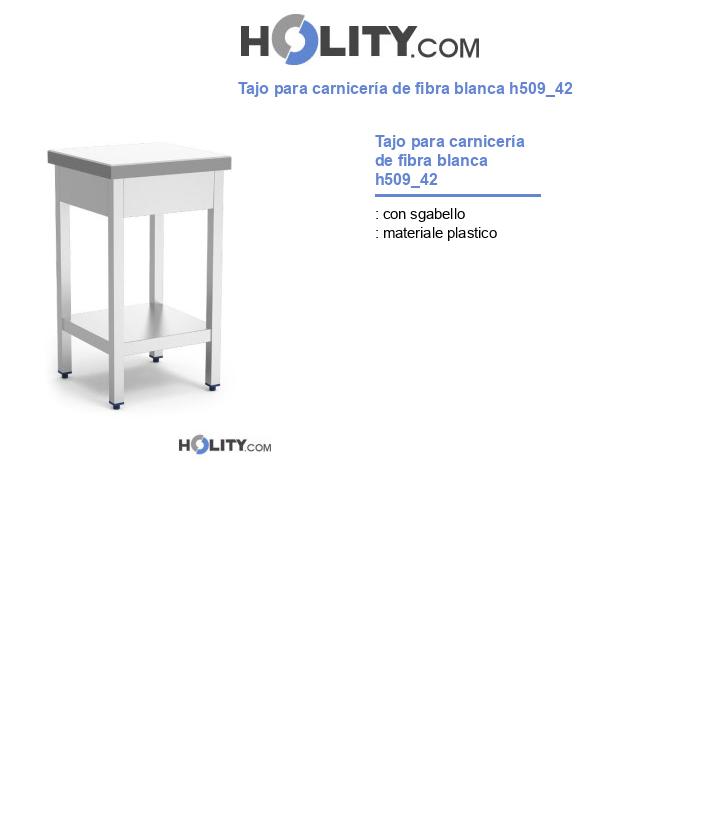 Tajo para carnicería de fibra blanca h509_42