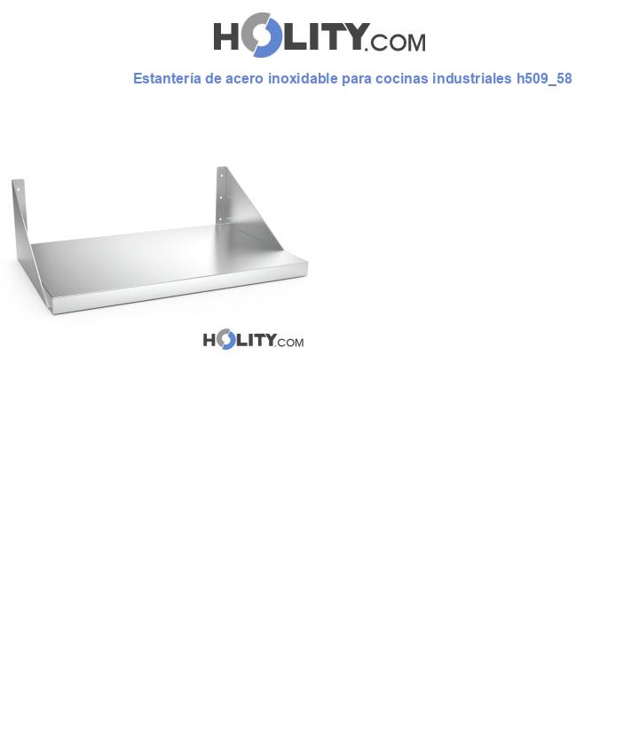 Estantería de acero inoxidable para cocinas industriales h509_58