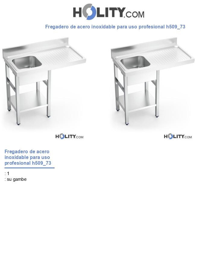 Fregadero de acero inoxidable para uso profesional h509_73