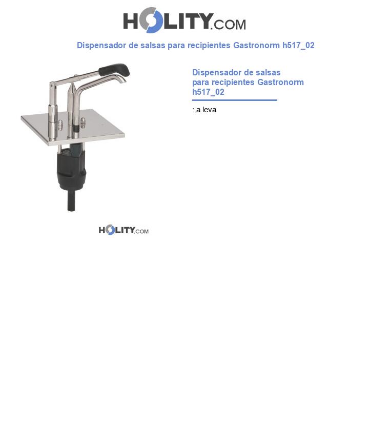 Dispensador de salsas para recipientes Gastronorm h517_02