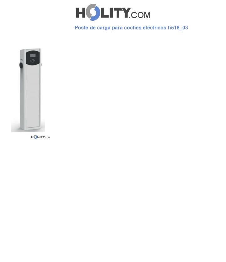 Poste de carga para coches eléctricos h518_03
