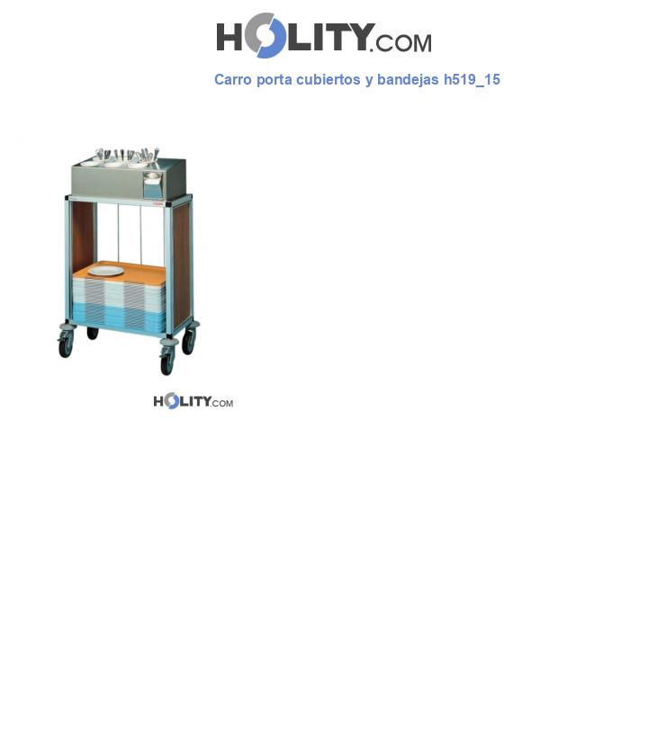 Carro porta cubiertos y bandejas h519_15