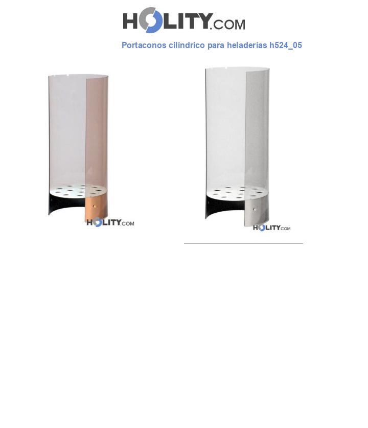 Portaconos cilíndrico para heladerías h524_05