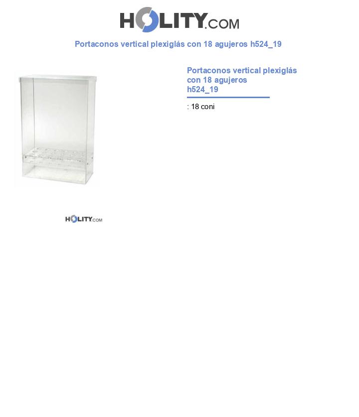 Portaconos vertical plexiglás con 18 agujeros h524_19