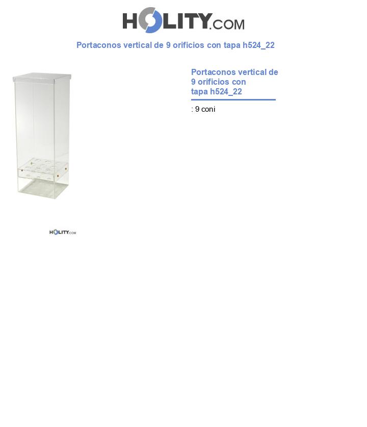 Portaconos vertical de 9 orificios con tapa h524_22
