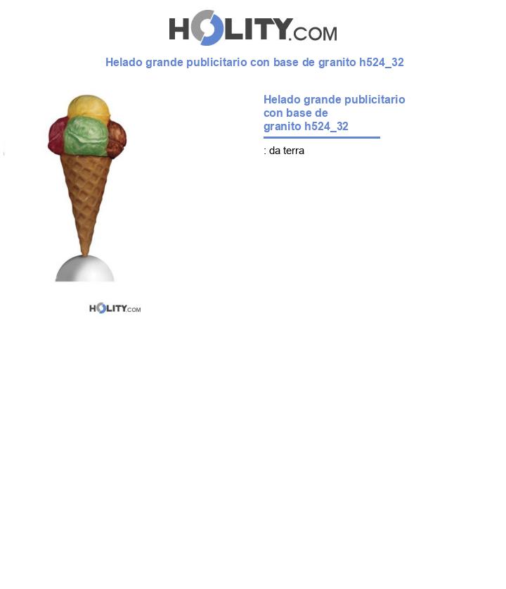 Helado grande publicitario con base de granito h524_32