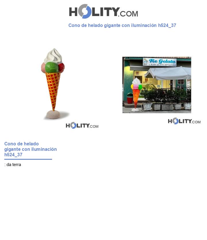 Cono de helado gigante con iluminación h524_37