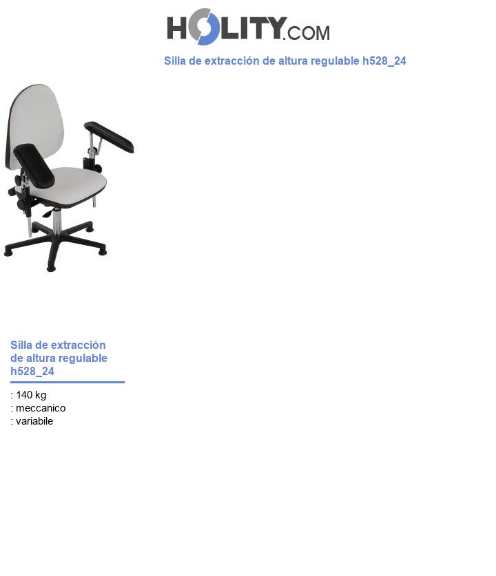 Silla de extracción de altura regulable h528_24