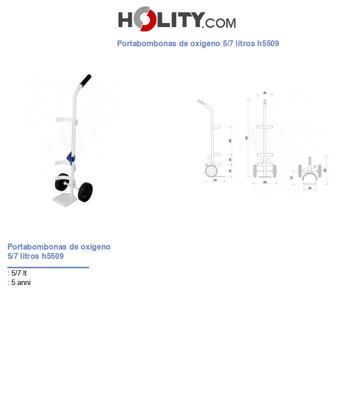 Portabombonas de oxígeno 5/7 litros h5509