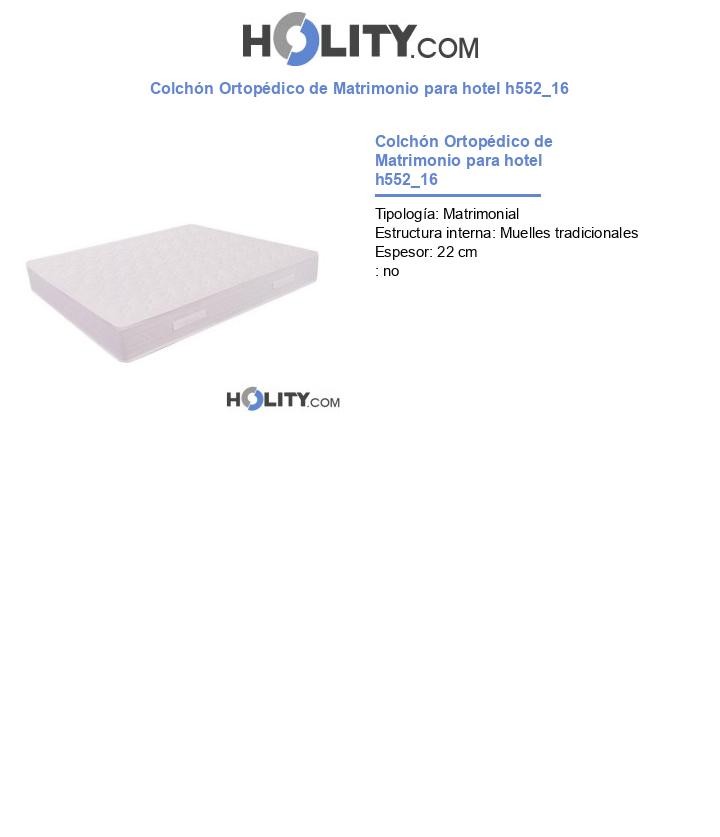 Colchón Ortopédico de Matrimonio para hotel h552_16