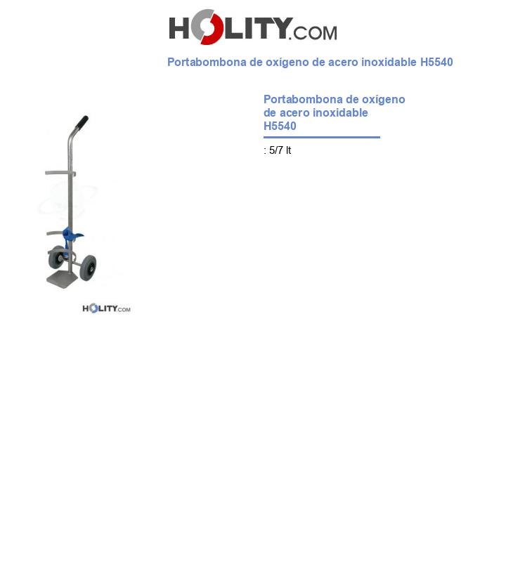 Portabombona de oxígeno de acero inoxidable H5540