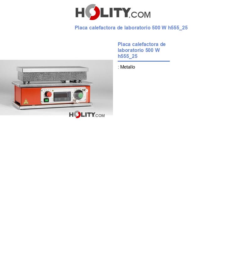 Placa calefactora de laboratorio 500 W h555_25