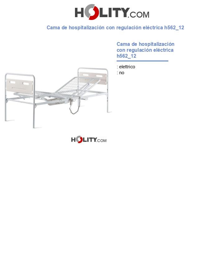 Cama de hospitalización con regulación eléctrica h562_12