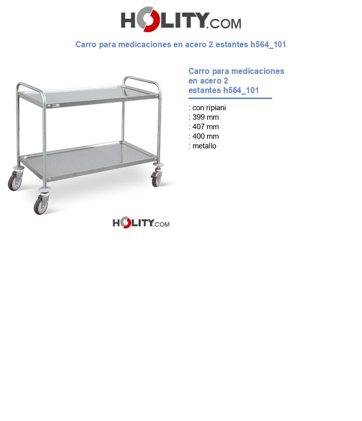 Carro para medicaciones en acero 2 estantes h564_101