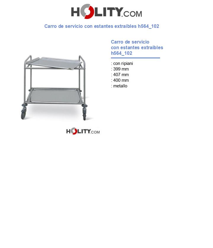 Carro de servicio con estantes extraíbles h564_102