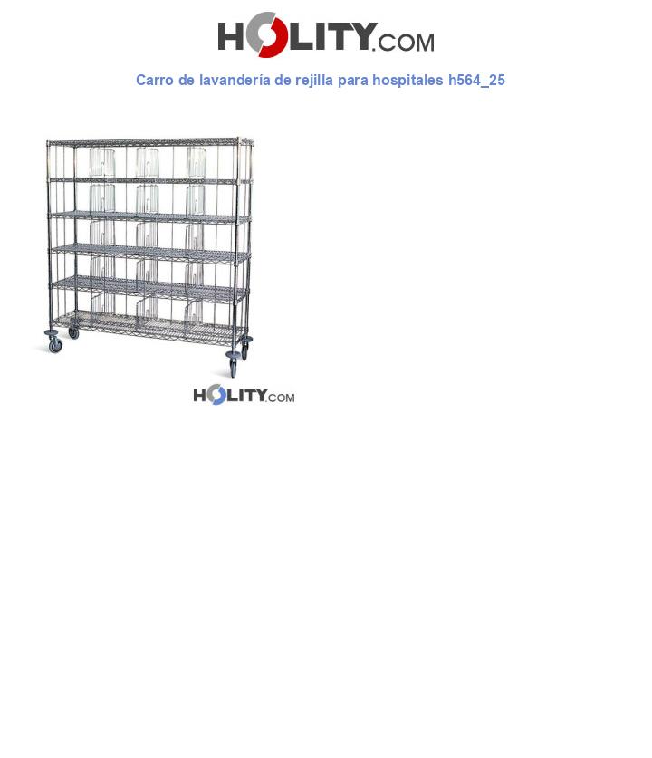 Carro de lavandería de rejilla para hospitales h564_25