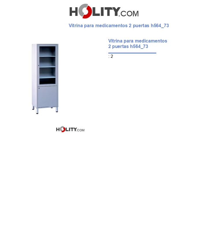 Vitrina para medicamentos 2 puertas h564_73