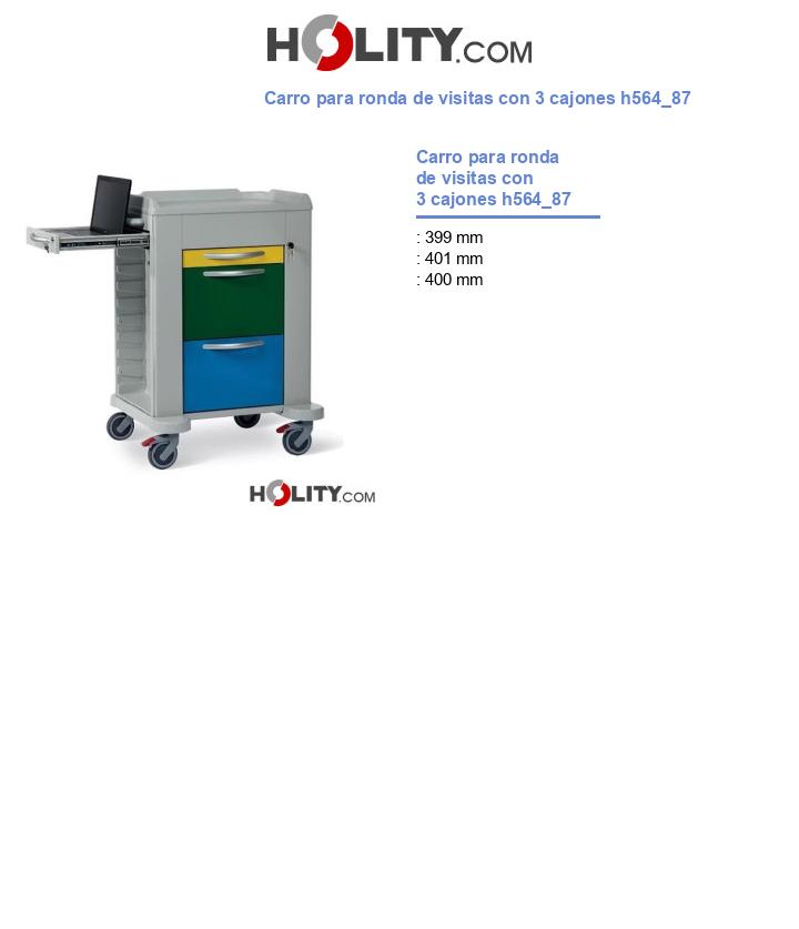 Carro para ronda de visitas con 3 cajones h564_87