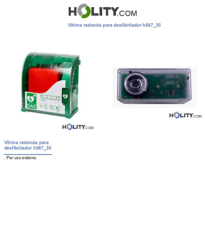 Vitrina redonda para desfibrilador h567_35