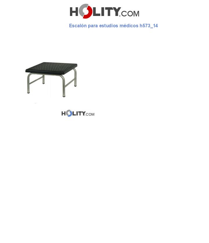 Escalón para estudios médicos h573_14