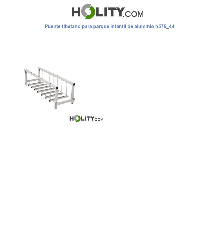 Puente tibetano para parque infantil de aluminio h575_44