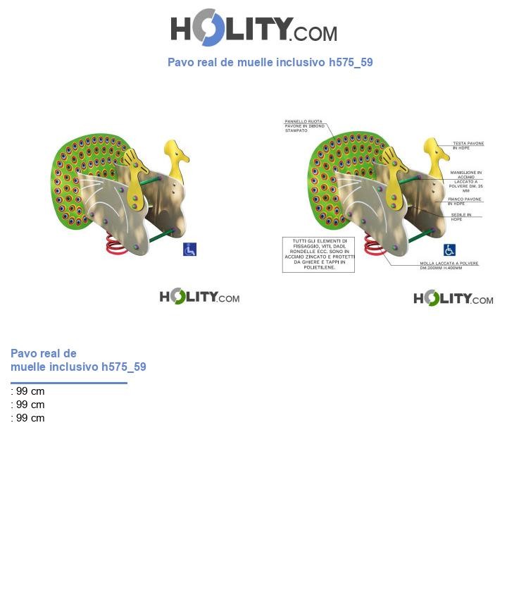 Pavo real de muelle inclusivo h575_59