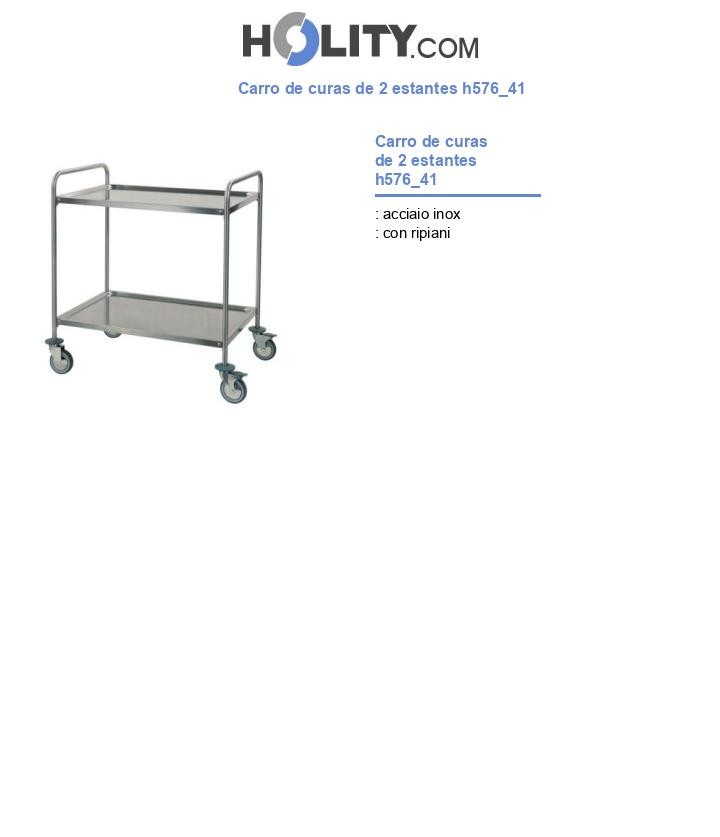 Carro de curas de 2 estantes h576_41