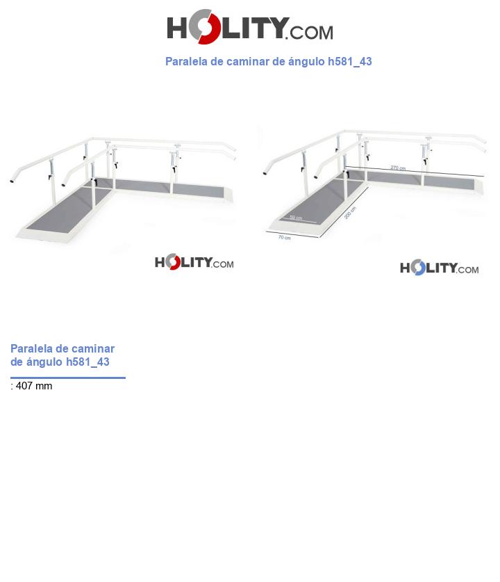 Paralela de caminar de ángulo h581_43