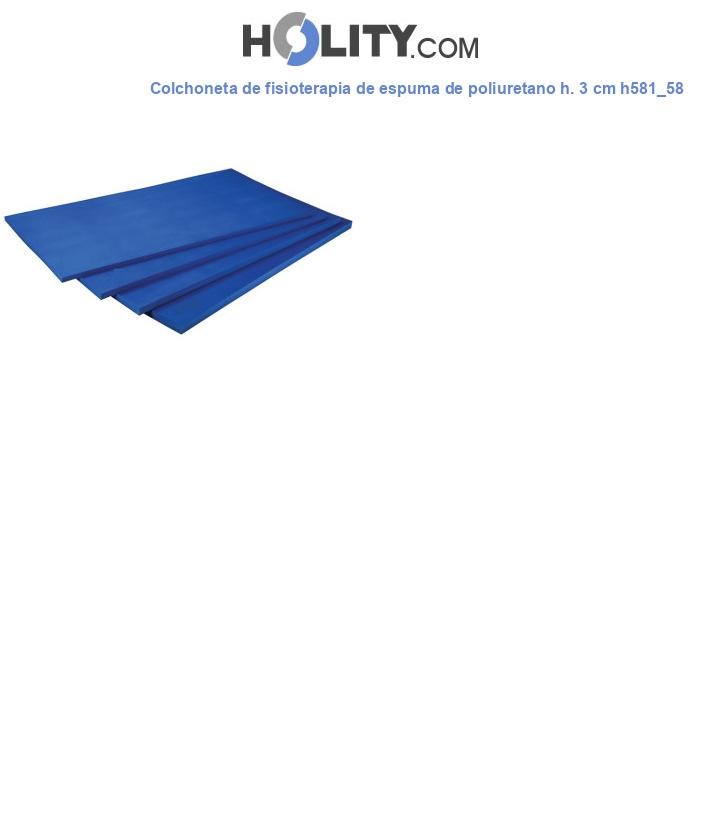 Colchoneta de fisioterapia de espuma de poliuretano h. 3 cm h581_58