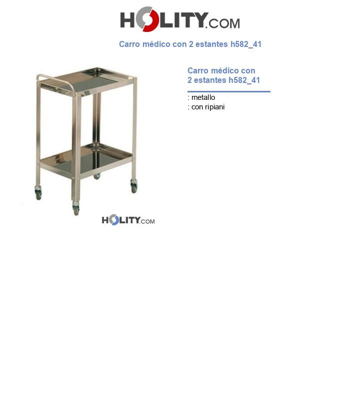 Carro médico con 2 estantes h582_41