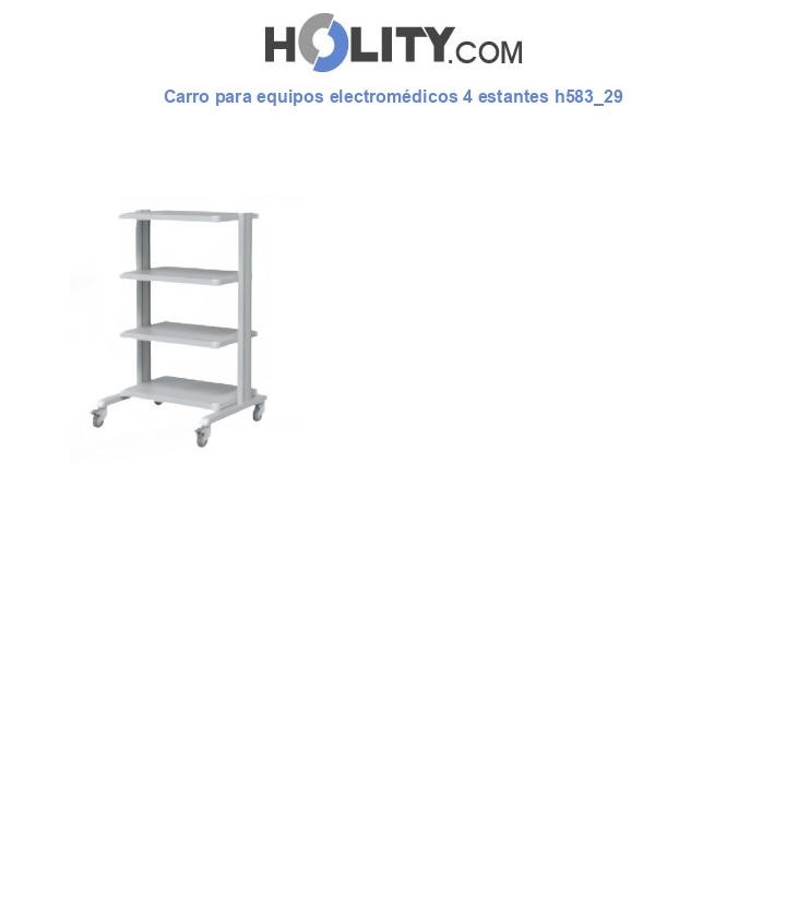 Carro para equipos electromédicos 4 estantes h583_29