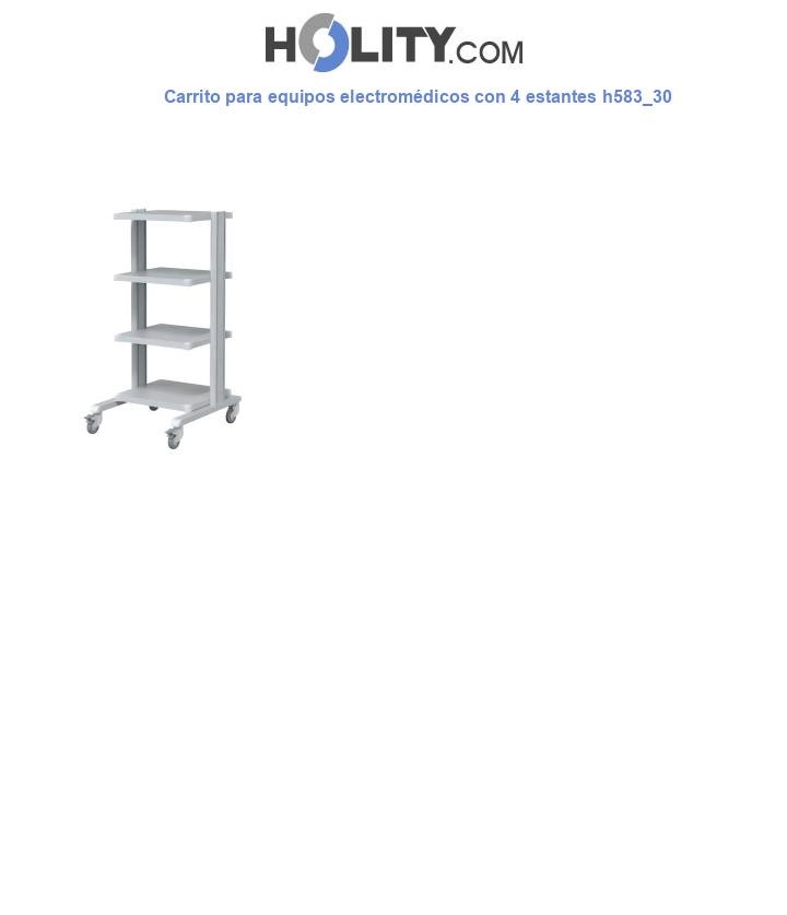 Carrito para equipos electromédicos con 4 estantes h583_30