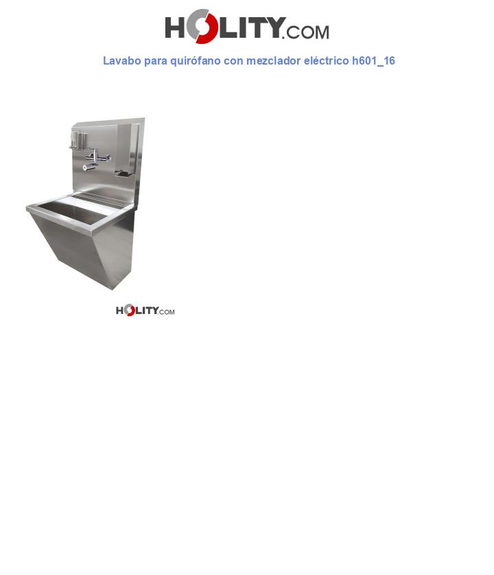 Lavabo para quirófano con mezclador eléctrico h601_16
