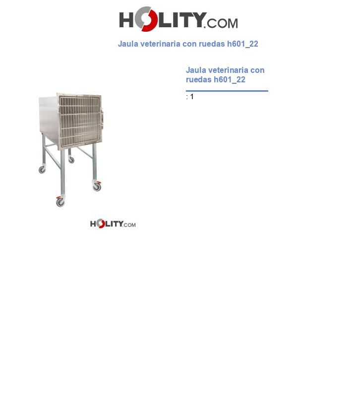 Jaula veterinaria con ruedas h601_22