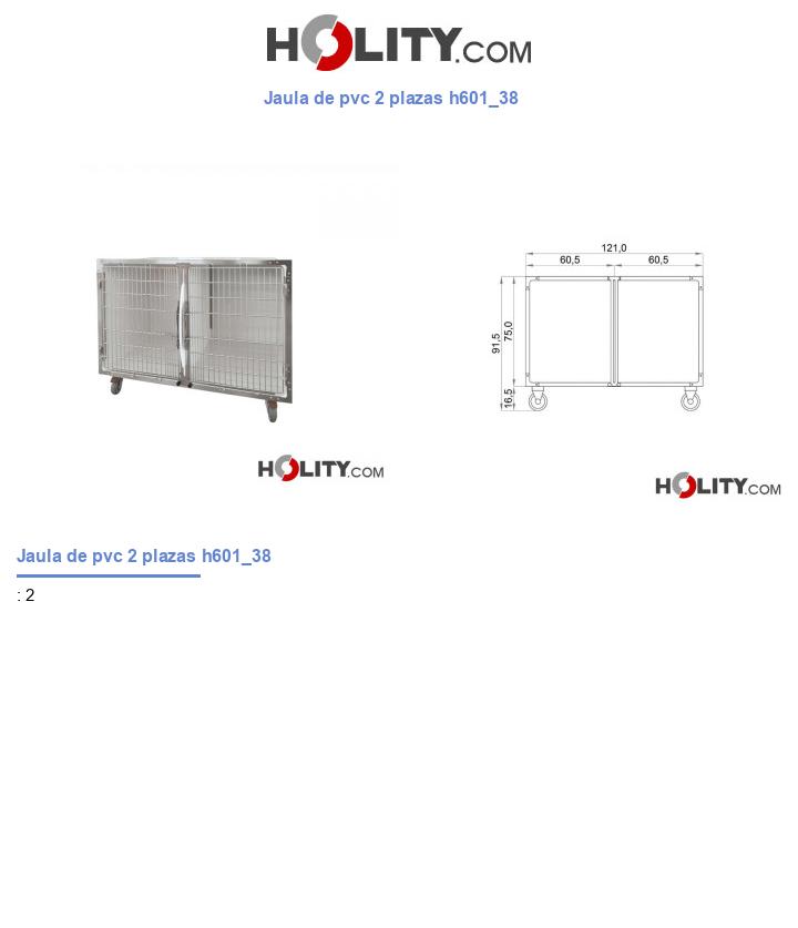 Jaula de pvc 2 plazas h601_38