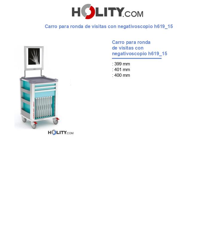 Carro para ronda de visitas con negativoscopio h619_15